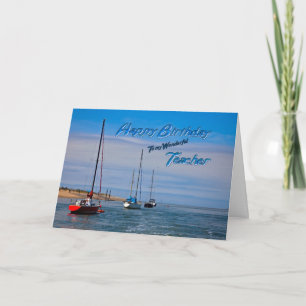 Sailing boats at anchor birthday card for teacher