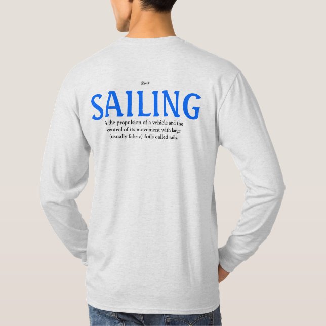 SAILING defined T-Shirt (Back)