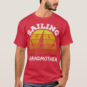 Sailing Grandmother Sailboat Captain Sail Sailor G T-Shirt