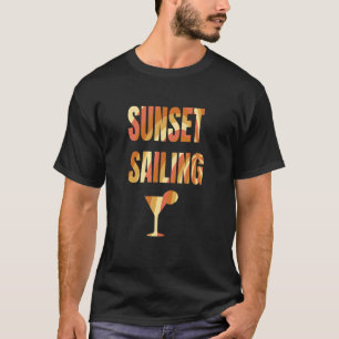 Sailing Sunset Graphic Vintage Sailboat Boating Fi T-Shirt