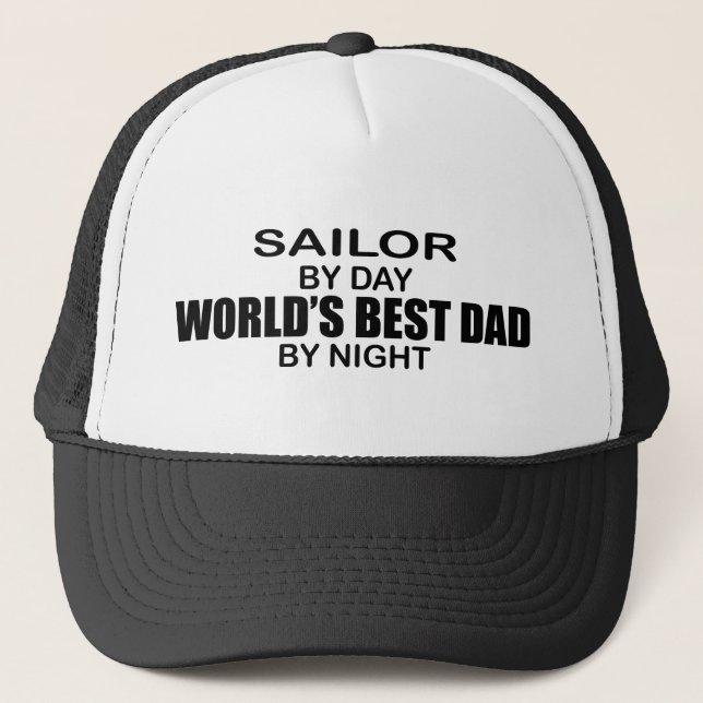 Sailor - World's Best Dad by Night Trucker Hat (Front)