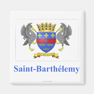 Saint Barthelemy Flag with Name in French Magnet