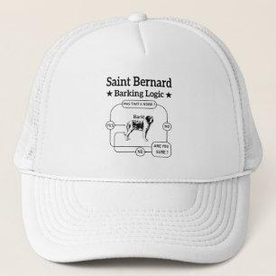 Saint Bernard Barking Logic Funny Dog Owner Cool Trucker Hat