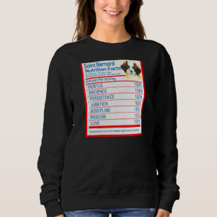 Saint Bernard Dog Breed Owner Funny Nutrition Fact Sweatshirt