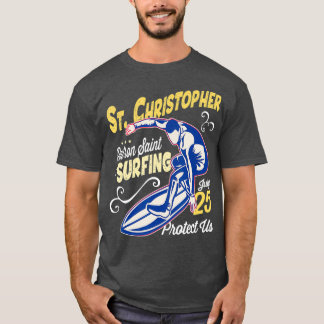 Saint Christopher Surf Patron Saint of Surfing T-Shirt