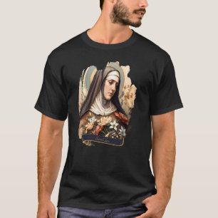 Saint Clare of Assisi Catholic Christian Design W T-Shirt