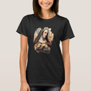 Saint Clare of Assisi Catholic Christian Design W T-Shirt
