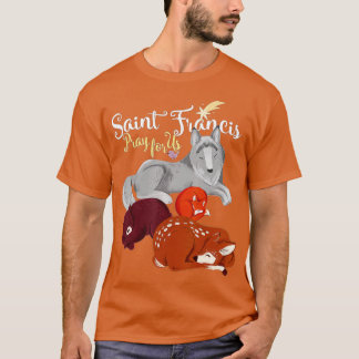 Saint Francis of Assisi Patron of Animals Wolf Ani T-Shirt