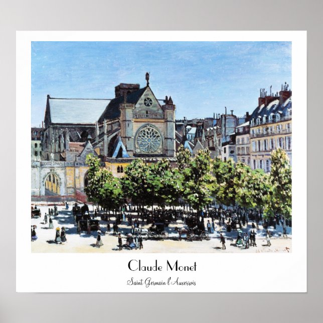 Saint Germain l'Auxerrois Claude Monet Poster (Front)