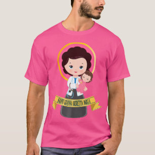 Saint Gianna Beretta Molla Patron Catholic Doctor  T-Shirt