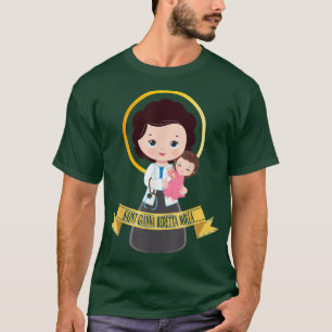 Saint Gianna Beretta Molla Patron Catholic Doctor T-Shirt
