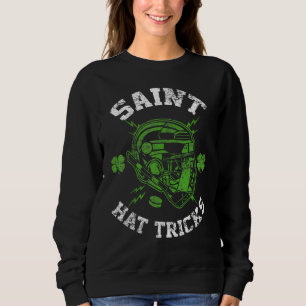 Saint Hat Tricks Leprechaun Lover Hockey St. Patri Sweatshirt
