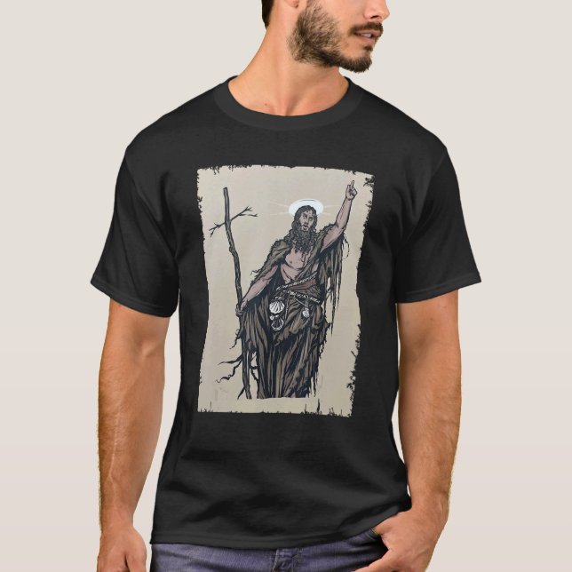 Saint John The Baptist Bible Gospel Cute Catholic  T-Shirt (Front)