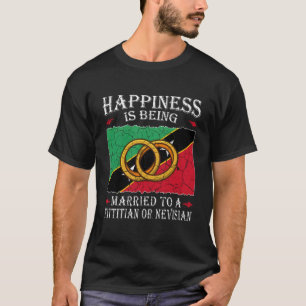 Saint Kitts And Nevis Marriage Kittitian Or Nevisi T-Shirt