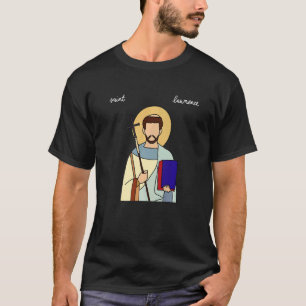 Saint Lawrence Catholic Patron Saint Of Grilling G T-Shirt