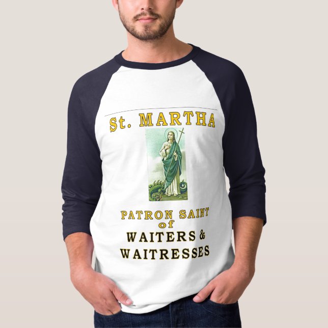 SAINT MARTHA T-Shirt (Front)