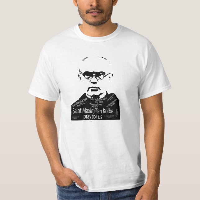 Saint Maxymilian Kolbe T-Shirt (Front)