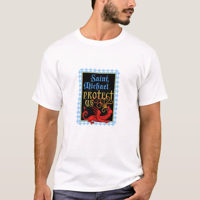 Saint Michael Protect Us T-Shirt (Front)