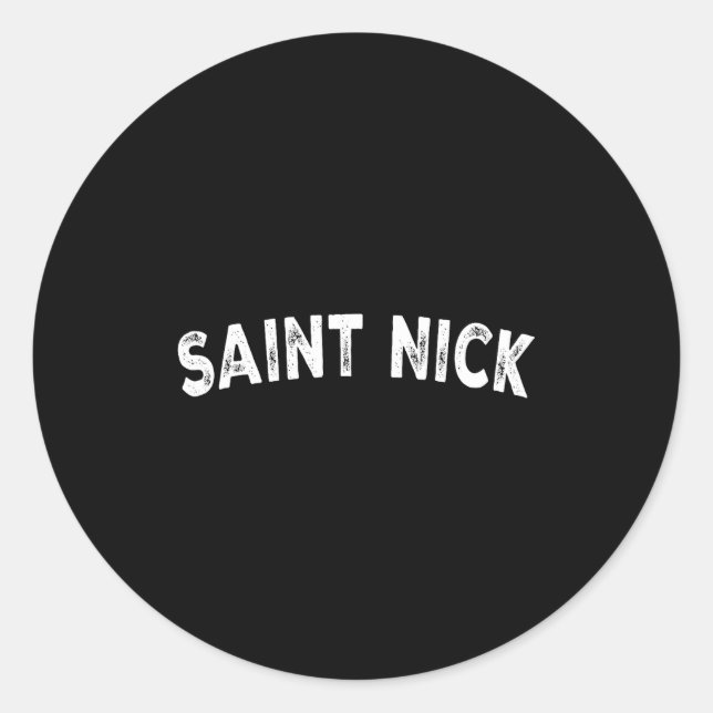 Saint Nick  Classic Round Sticker (Front)