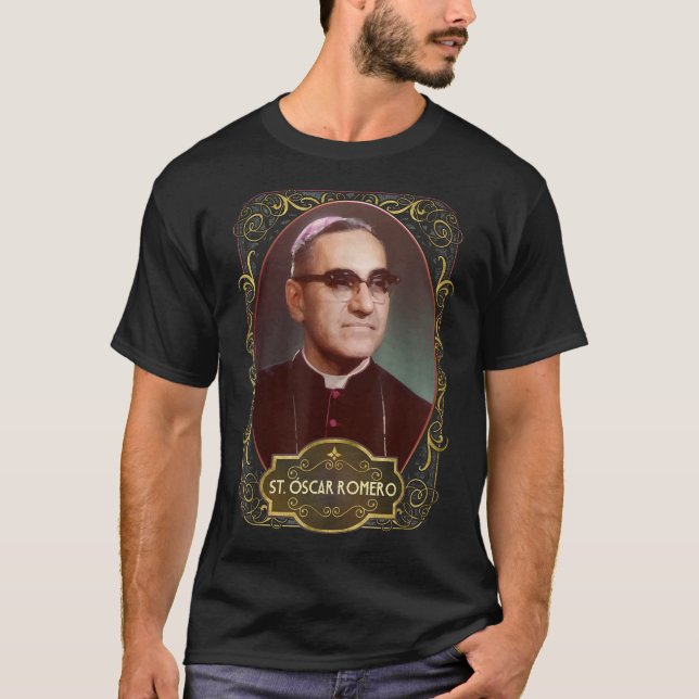 Saint Oscar Romero El Salvador Catholic Saint Mons T-Shirt (Front)