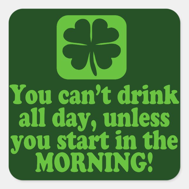 Saint Paddys Day Green Beer Quote Square Sticker (Front)