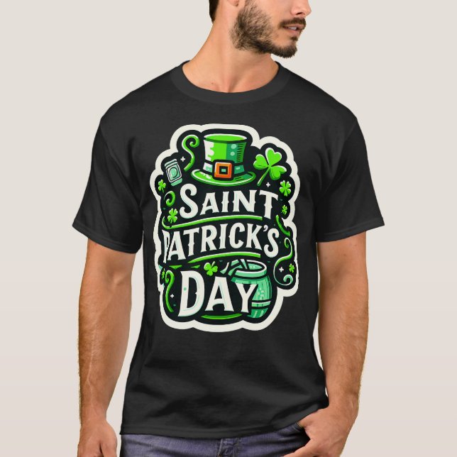 Saint Patricks Day 1 T-Shirt (Front)