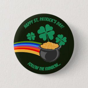 Saint Patrick's Day follow the rainbow Button