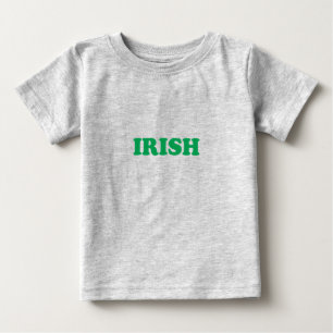 Saint Patrick's Day Irish Green letters Baby T-Shirt