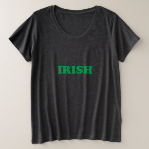 Saint Patrick's Day Irish Green letters Plus Size T-Shirt