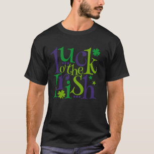 Saint Patrick's Day Luck o' the Irish Paddy's Day T-Shirt