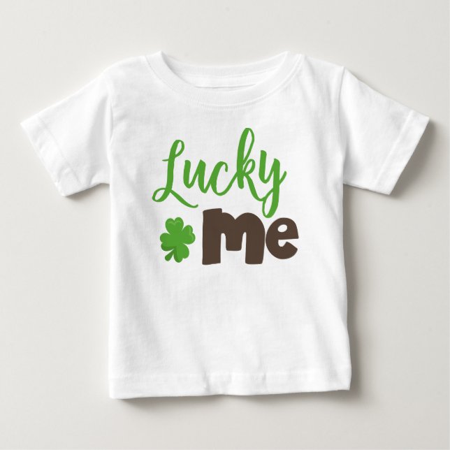 Saint Patrick's Day, Lucky Clovers, Lucky Me Baby T-Shirt (Front)