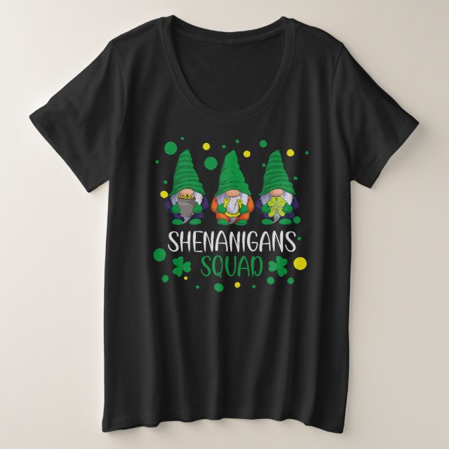 Saint Patricks Day Shenanigans Squad Funny  Plus Size T-Shirt (Design Front)
