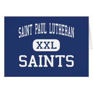 Saint Paul Lutheran - Saints - High - Concordia