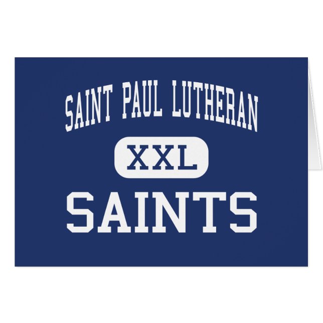 Saint Paul Lutheran - Saints - High - Concordia (Front Horizontal)
