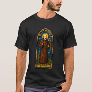 Saint Pio of Pietrelcina Padre Pio Catholic Saint T-Shirt