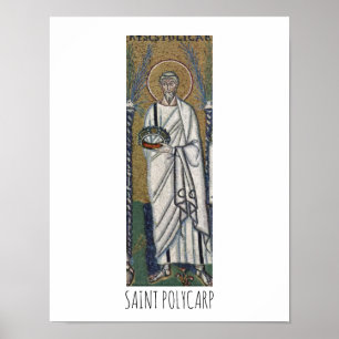 Saint Polycarp Poster