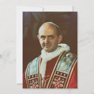 Saint Pope Paul VI Bishop of Rome Invitation