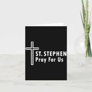 Saint Stephen Pray For Us Protor Confirmations  Card