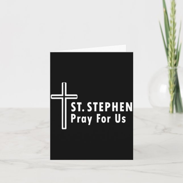Saint Stephen Pray For Us Protor Confirmations  Card (Front)