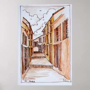Saint-Tropez Streets French Riviera, France Poster