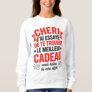 Saint Valentin Drole Idée Amour Humour Couple  Sweatshirt
