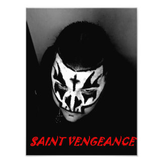 SAINT VENGEANCE  PHOTO PRINT