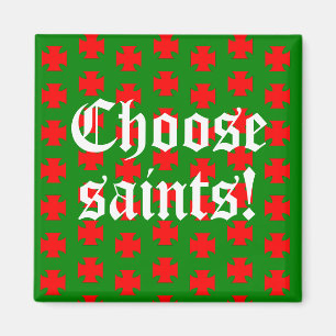 Saints_Aplenty Slogan (Christmas Edition 1) Magnet