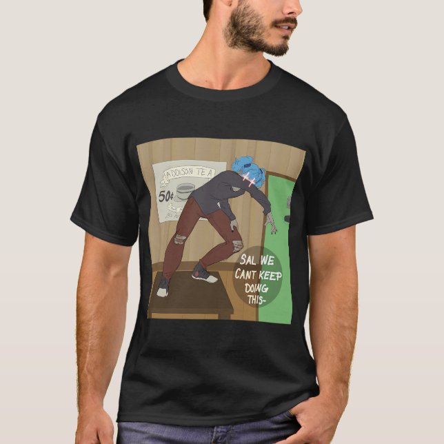 Sal has got the TEA T-Shirt (Front)
