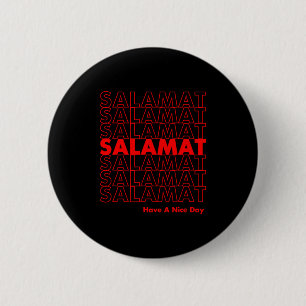 Salamat Have A Nice Day Filino  6 Cm Round Badge