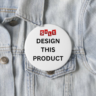 SALE! Round Button - Huge, 4 Inch - Custom