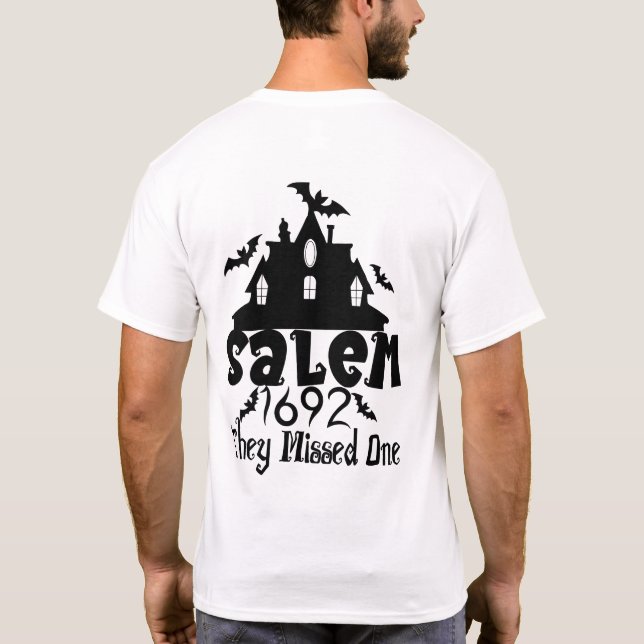 Salem 1692: The One That Got Away T-Shirt (Back)