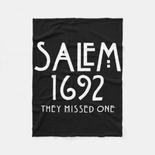 Salem 1692 They Missed One Fun Salem Halloween  Fleece Blanket