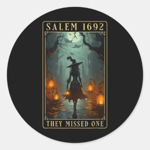 Salem 1692 They Missed One Halloween Witch Classic Round Sticker