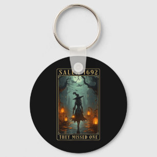 Salem 1692 They Missed One Halloween Witch  Key Ring
